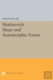 Shafarevich Maps And Automorphic Forms