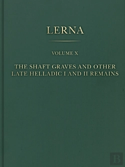 Bertrand.pt - Shaft Graves And Other Late Helladic I And Ii Remains