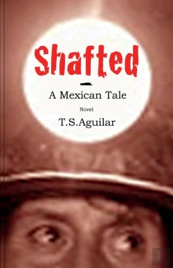 Bertrand.pt - Shafted: A Mexican Tale