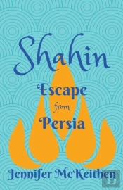 Shahin: Escape From Persia