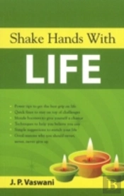 Shake Hands With Life