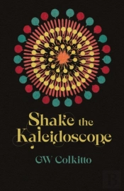 Shake The Kaleidoscope