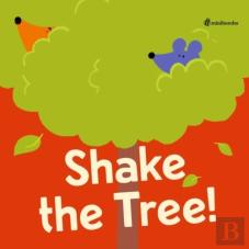 Shake The Tree!