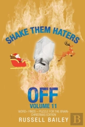 Shake Them Haters Off Volume 11