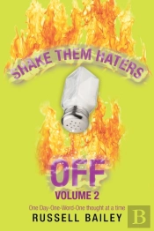 Shake Them Haters Off Volume 2: One Day-