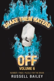 Shake Them Haters Off Volume 6