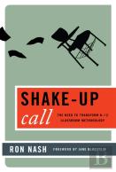Shake-Up Call