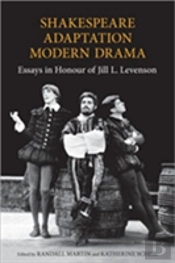 Shakespeare/Adaptation/Modern Drama