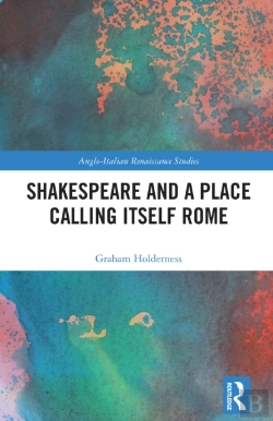 Bertrand.pt - Shakespeare And A Place Calling Itself Rome