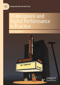 Bertrand.pt - Shakespeare And Digital Performance In Practice