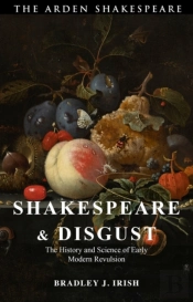 Shakespeare And Disgust
