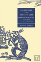 Shakespeare And Domestic Loss