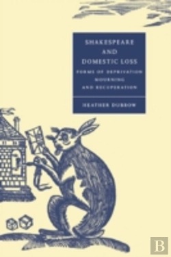 Bertrand.pt - Shakespeare And Domestic Loss