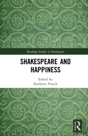 Shakespeare And Happiness