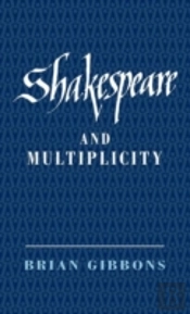 Shakespeare And Multiplicity