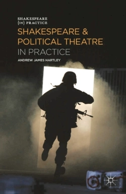 Bertrand.pt - Shakespeare And Political Theatre In Practice