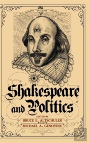 Shakespeare And Politics