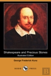 Shakespeare And Precious Stones (Illustrated Edition) (Dodo Press)