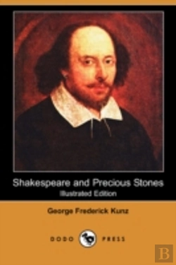 Bertrand.pt - Shakespeare And Precious Stones (Illustrated Edition) (Dodo Press)