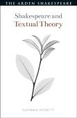 Shakespeare And Textual Theory