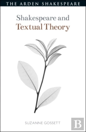 Shakespeare And Textual Theory