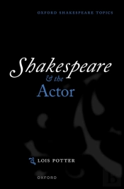 Shakespeare And The Actor