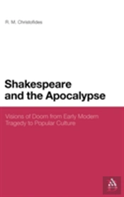 Shakespeare And The Apocalypse