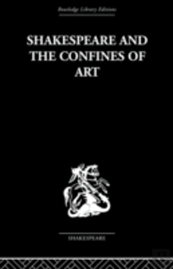 Bertrand.pt - Shakespeare And The Confines Of Art