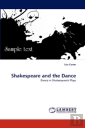 Shakespeare And The Dance