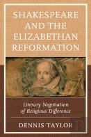 Shakespeare And The Elizabethan Reformation