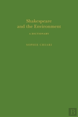 Bertrand.pt - Shakespeare And The Environment: A Dictionary
