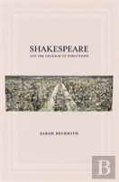 Shakespeare And The Grammar Of Forgiveness
