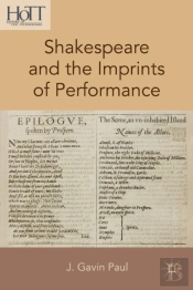 Shakespeare And The Imprints Of Performance