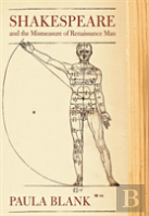Shakespeare And The Mismeasure Of Renaissance Man
