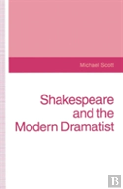 Bertrand.pt - Shakespeare And The Modern Dramatist