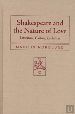 Bertrand.pt - Shakespeare And The Nature Of Love