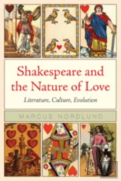 Shakespeare And The Nature Of Love