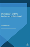 Shakespeare And The Performance Of Girlhood