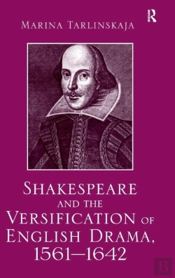 Bertrand.pt - Shakespeare And The Versification Of English Drama, 1561-1642