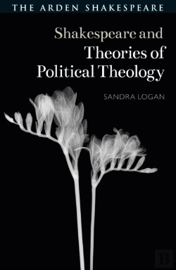 Bertrand.pt - Shakespeare And Theories Of Political Theology