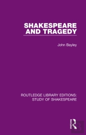 Shakespeare And Tragedy