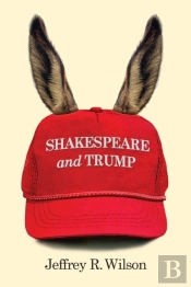 Shakespeare And Trump