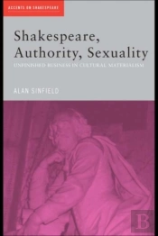 Shakespeare, Authority, Sexuality