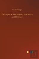 Shakespeare, Ben Jonson, Beaumont And Fletcher