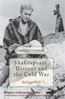 Bertrand.pt - Shakespeare, Dissent And The Cold War