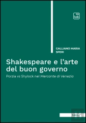 Shakespeare E Larte Del Buon Governo