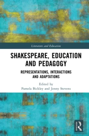 Shakespeare, Education And Pedagogy