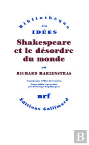 Shakespeare Et Le Désordre Du Monde