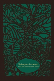 Shakespeare In Autumn (Seasons Edition -- Fall)