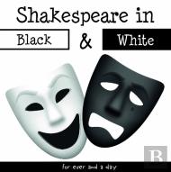 Shakespeare In Black And White